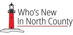 WHO’S NEW IN NORTH COUNTY